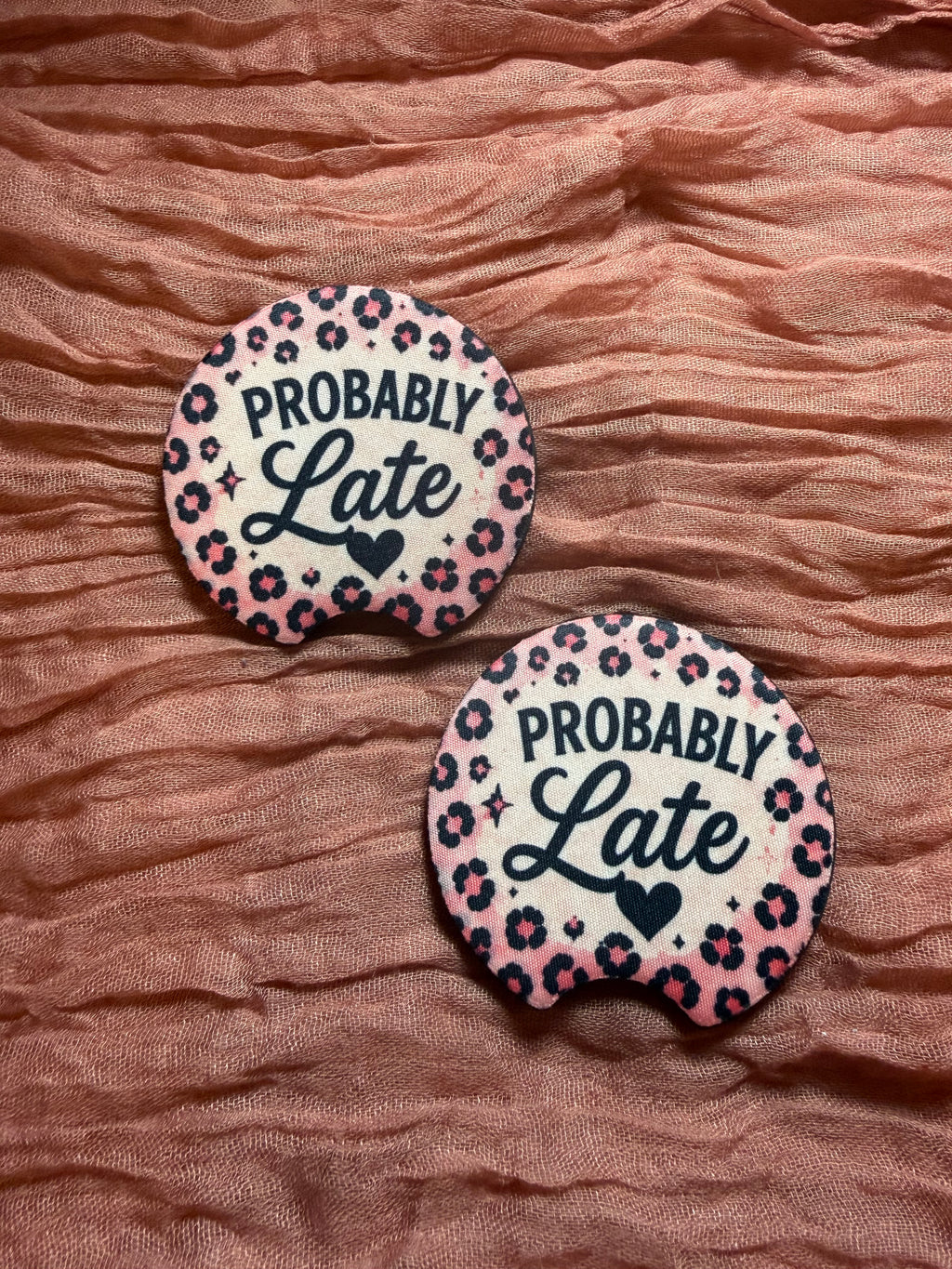 Probably Late Car Coasters – Pink Leopard Print Funny Car Accessories