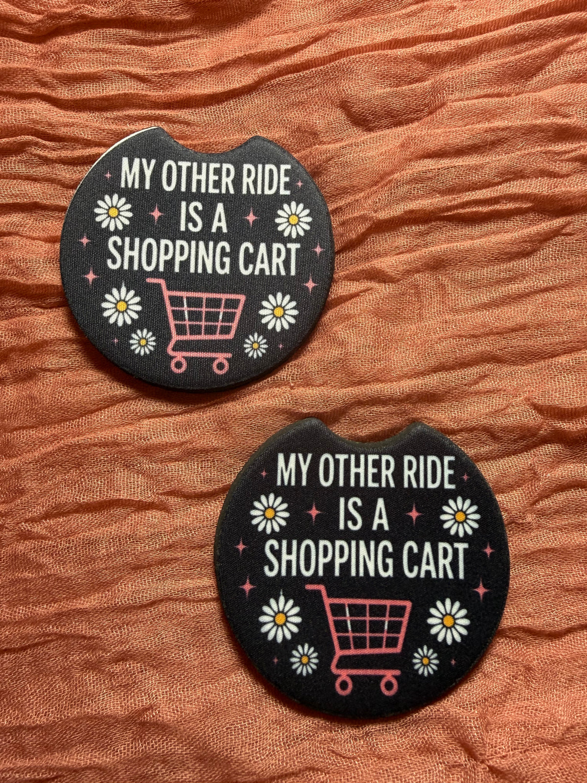 My Other Ride Is a Shopping Cart Car Coasters – Funny Shopaholic Lover Gift