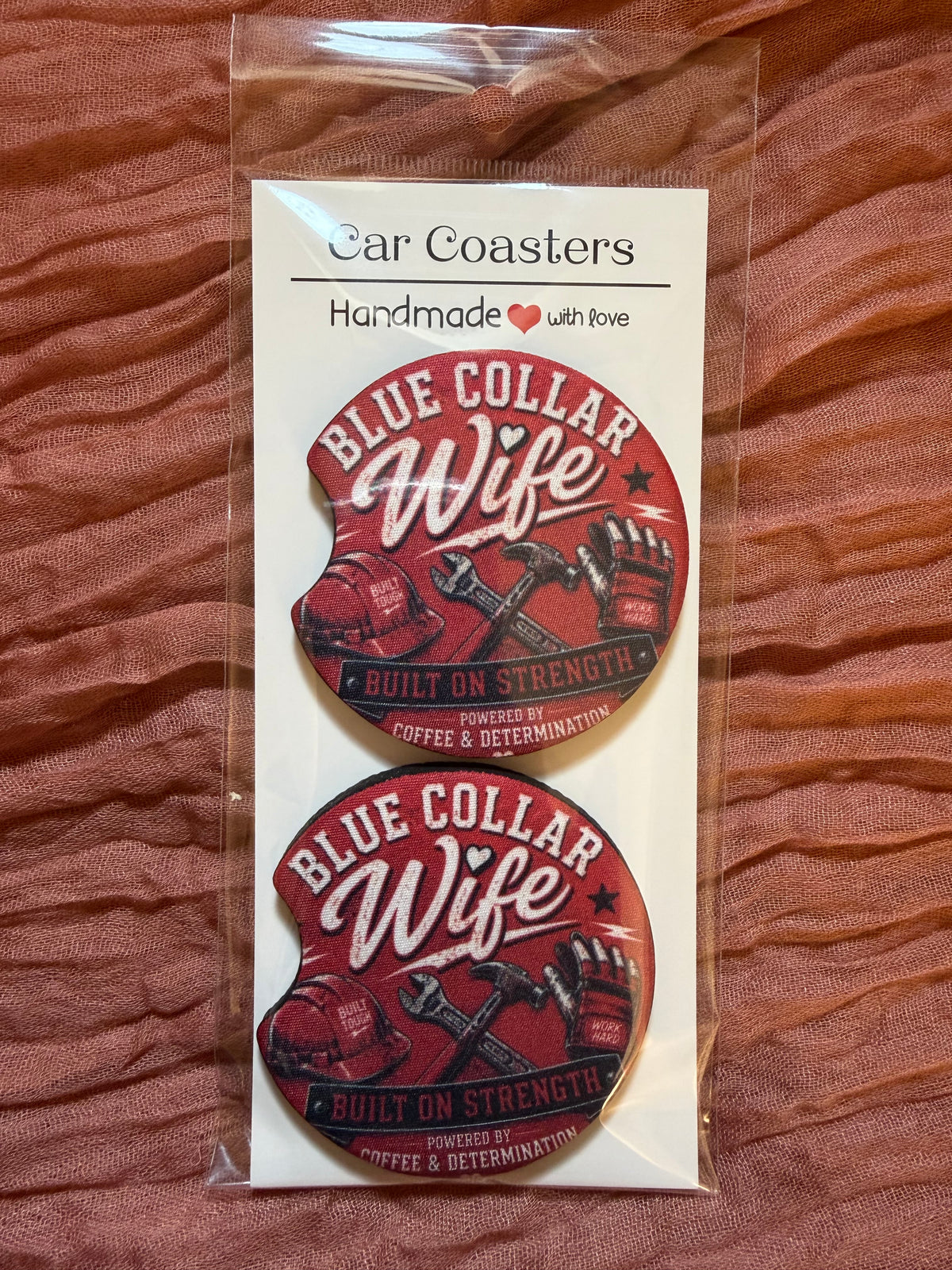 Blue Collar Wife Car Coasters – Built on Strength, Coffee & Determination